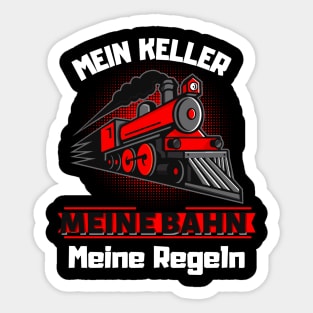 Meine Bahn Meine Regeln Eisenbahner Dampflok Fun Sticker